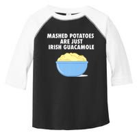 Mashed Potatoes Are Just Irish Guacamole Funny Food Toddler Fine Jersey T-Shirt