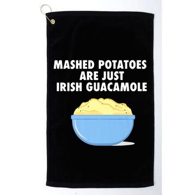 Mashed Potatoes Are Just Irish Guacamole Funny Food Golf Towel