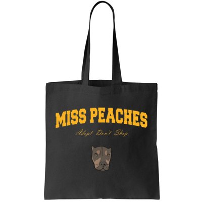 Miss Peaches Adopt Don’T Shop Tote Bag