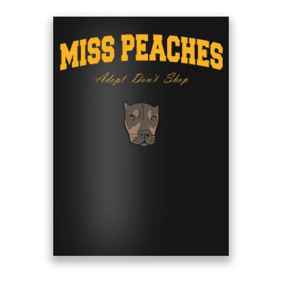 Miss Peaches Adopt Don’T Shop Poster