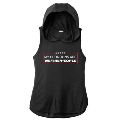 My Pronouns Are We The People Ladies PosiCharge Tri-Blend Wicking Draft Hoodie Tank