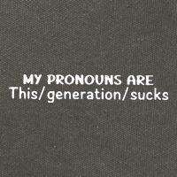 My Pronouns Are This Generation Sucks Cotton Canvas Backpack