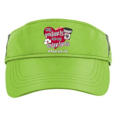 My Patients Are My Valentines Nurse Life Love Gift Adult Drive Performance Visor