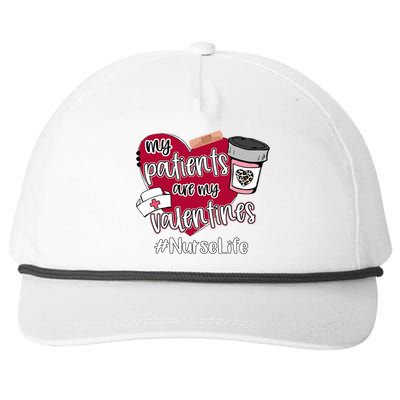 My Patients Are My Valentines Nurse Life Love Gift Snapback Five-Panel Rope Hat