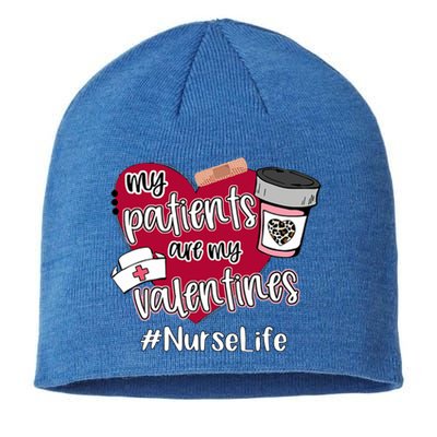 My Patients Are My Valentines Nurse Life Love Gift Sustainable Beanie