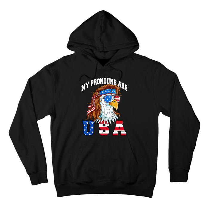 My Pronouns Are USA Eagle Funny 4th of July American Tall Hoodie