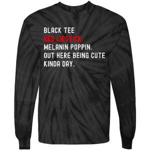 Melanin Poppin Black Print Red Lipstick Saying Tie-Dye Long Sleeve Shirt