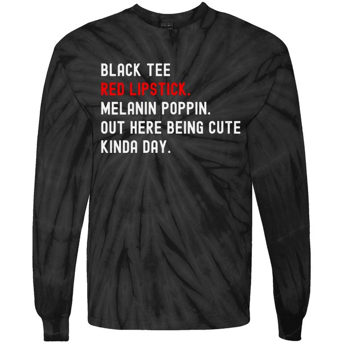 Melanin Poppin Black Print Red Lipstick Saying Tie-Dye Long Sleeve Shirt