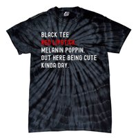 Melanin Poppin Black Print Red Lipstick Saying Tie-Dye T-Shirt