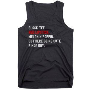 Melanin Poppin Black Print Red Lipstick Saying Tank Top