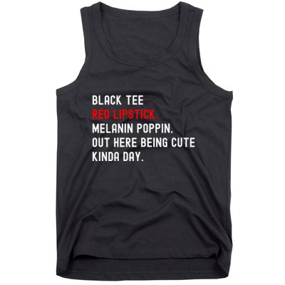 Melanin Poppin Black Print Red Lipstick Saying Tank Top