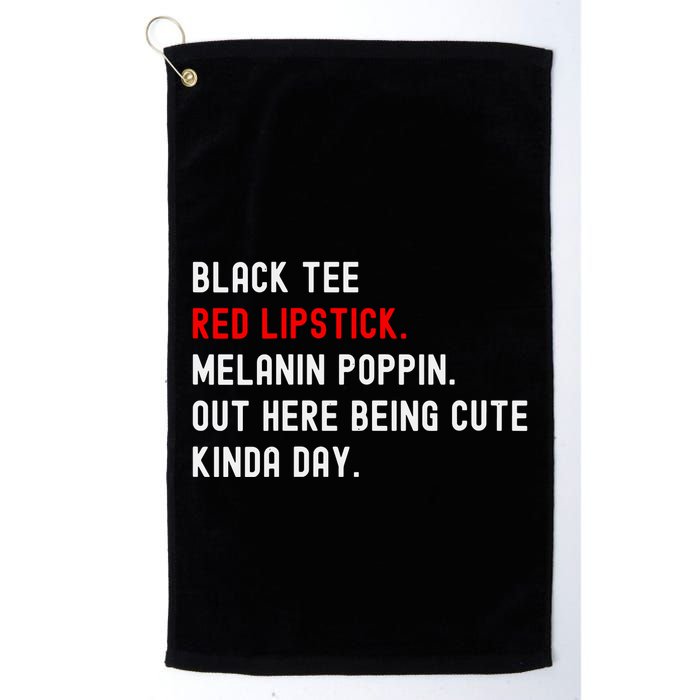 Melanin Poppin Black Print Red Lipstick Saying Golf Towel