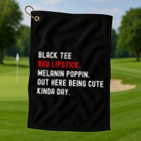Melanin Poppin Black Print Red Lipstick Saying Golf Towel