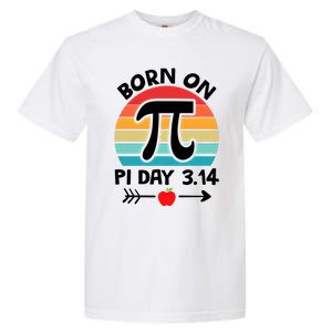 Math Pi Birthday Born On Pi Day Cute Gift Garment-Dyed Heavyweight T-Shirt