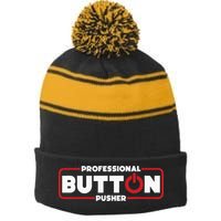 Machinist Professional Button Pusher Machinist Stripe Pom Pom Beanie