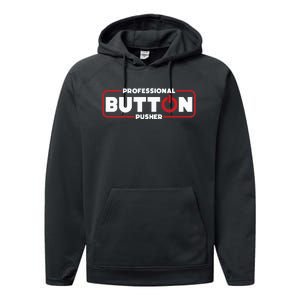 Machinist Professional Button Pusher Machinist Performance Fleece Hoodie