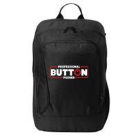 Machinist Professional Button Pusher Machinist City Backpack