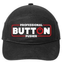 Machinist Professional Button Pusher Machinist 7-Panel Snapback Hat