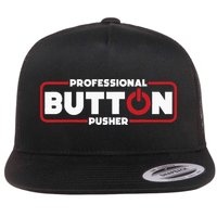 Machinist Professional Button Pusher Machinist Flatbill Hat