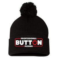 Machinist Professional Button Pusher Machinist Pom Pom 12in Knit Beanie