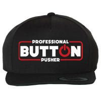 Machinist Professional Button Pusher Machinist Wool Snapback Cap