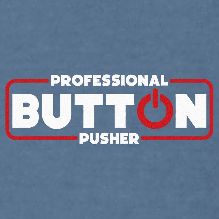 Machinist Professional Button Pusher Machinist Garment-Dyed Sweatshirt
