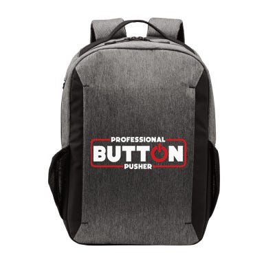 Machinist Professional Button Pusher Machinist Vector Backpack