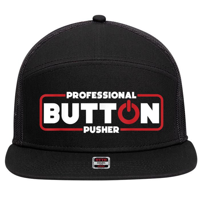 Machinist Professional Button Pusher, Machinist 7 Panel Mesh Trucker Snapback Hat
