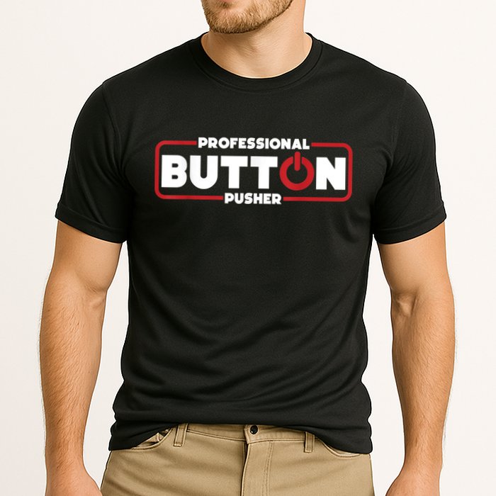 Machinist Professional Button Pusher, Machinist Performance Shirt