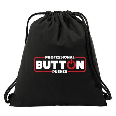 Machinist Professional Button Pusher, Machinist Drawstring Bag
