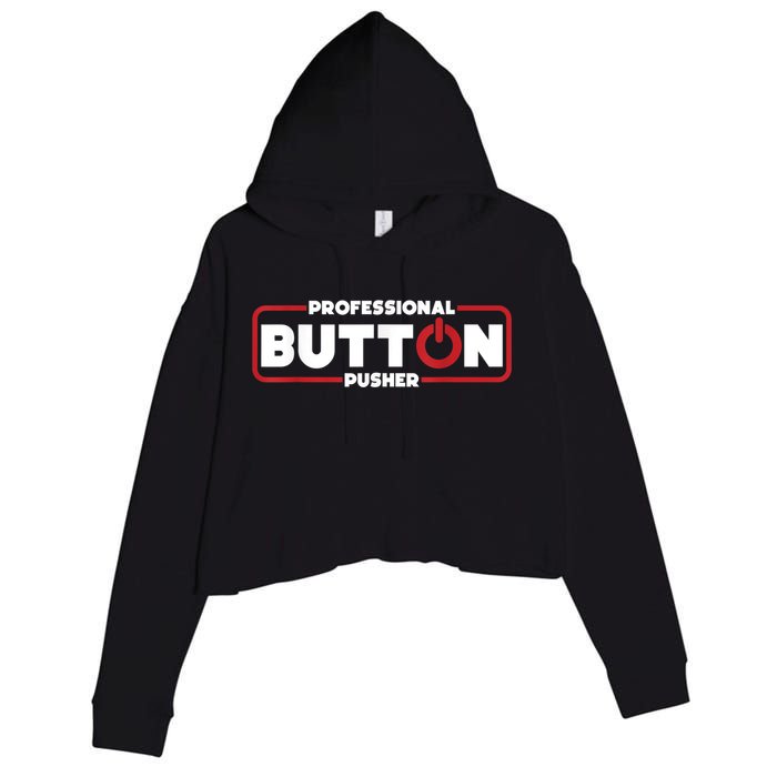 Machinist Professional Button Pusher, Machinist Crop Fleece Hoodie