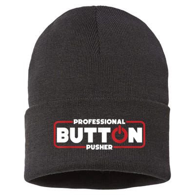 Machinist Professional Button Pusher, Machinist Sustainable Knit Beanie