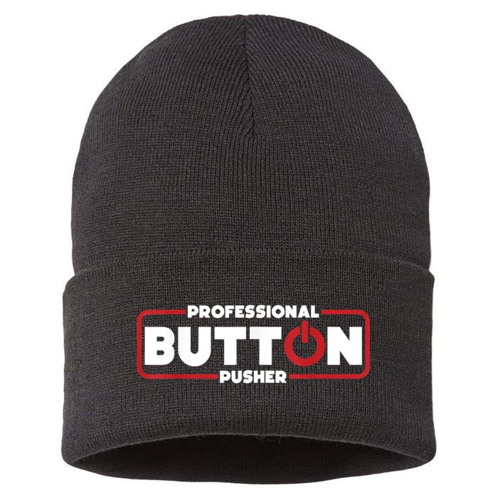 Machinist Professional Button Pusher, Machinist Sustainable Knit Beanie