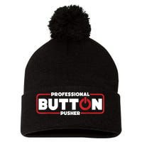 Machinist Professional Button Pusher, Machinist Pom Pom 12in Knit Beanie