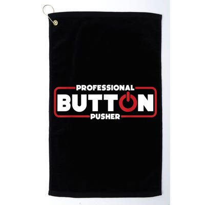 Machinist Professional Button Pusher, Machinist Golf Towel