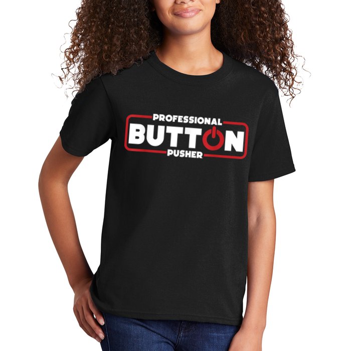 Machinist Professional Button Pusher, Machinist Kids T-Shirt