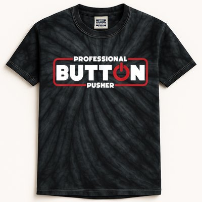 Machinist Professional Button Pusher, Machinist Kids Tie-Dye T-Shirt
