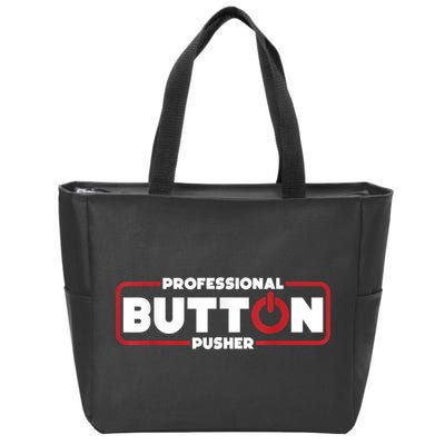 Machinist Professional Button Pusher, Machinist Zip Tote Bag