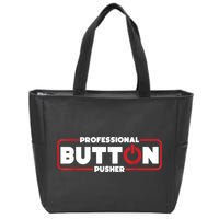 Machinist Professional Button Pusher, Machinist Zip Tote Bag