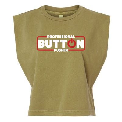 Machinist Professional Button Pusher, Machinist Garment-Dyed Women's Muscle Tee