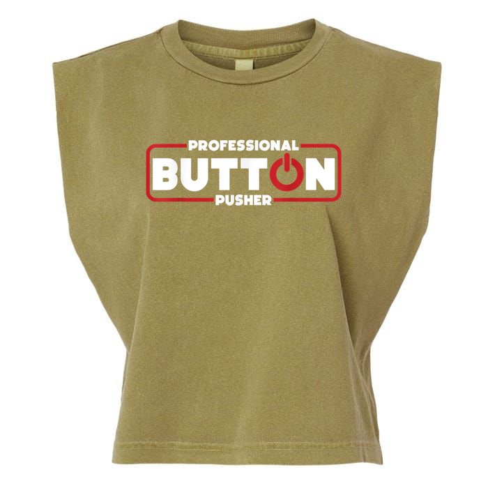 Machinist Professional Button Pusher, Machinist Garment-Dyed Women's Muscle Tee