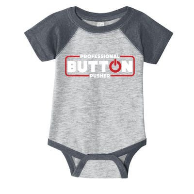 Machinist Professional Button Pusher, Machinist Infant Baby Jersey Bodysuit