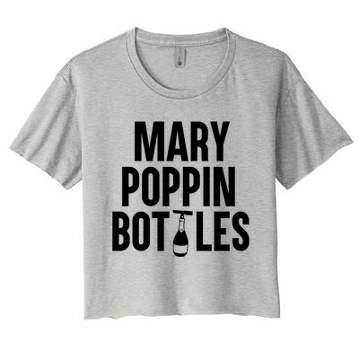 Mary Poppin Bottles Gift Women's Crop Top Tee