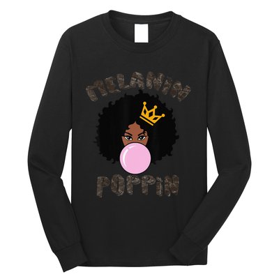 Melanin Poppin Black History Month Long Sleeve Shirt