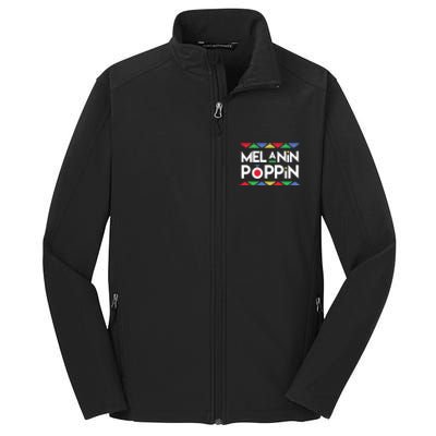 Melanin Poppin! Black Beauty African Pride Gift Core Soft Shell Jacket