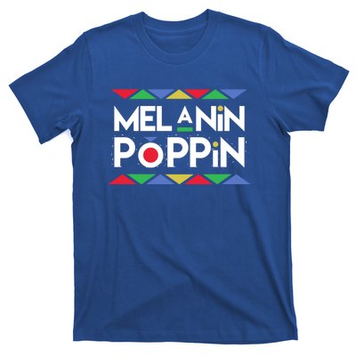 Melanin Poppin! Black Beauty African Pride Gift T-Shirt