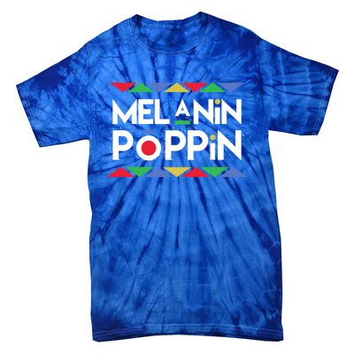 Melanin Poppin! Black Beauty African Pride Gift Tie-Dye T-Shirt