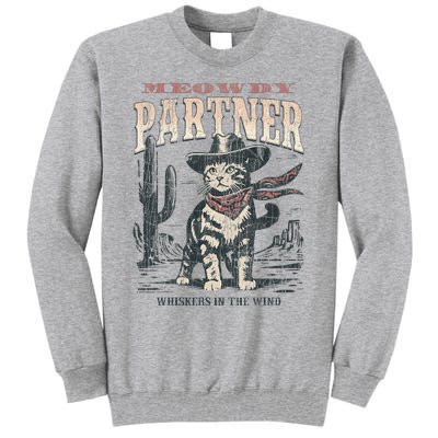 Meowdy Partner Cowboy Cat Vintage Tall Sweatshirt