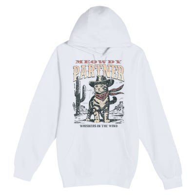 Meowdy Partner Cowboy Cat Vintage Premium Pullover Hoodie