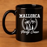 Mallorca Party Crew 11oz C Handle Ceramic Mug
